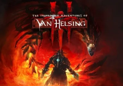 The Incredible Adventures of Van Helsing III