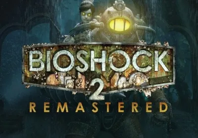 Bioshock 2 - Remastered
