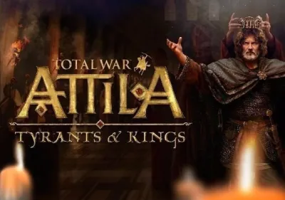 Total War: Attila Tyrants and Kings Edition