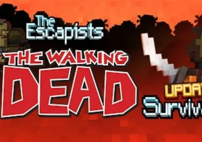 The Escapists: The Walking Dead