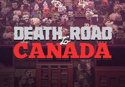 Death Road to Canada