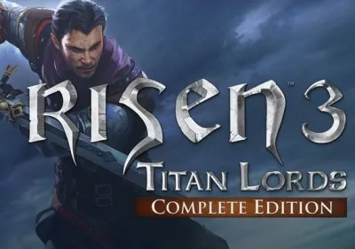 Risen 3: Titan Lords Complete Edition