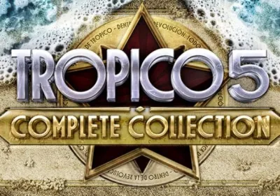Tropico 5 - Complete Collection
