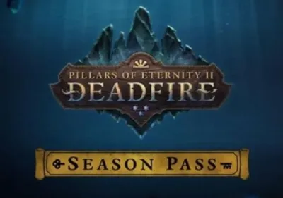 Pillars of Eternity II: Deadfire - Season Pass DLC