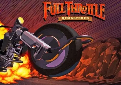 Full Throttle: Remastered