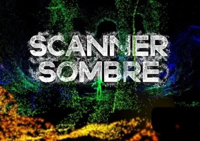 Scanner Sombre