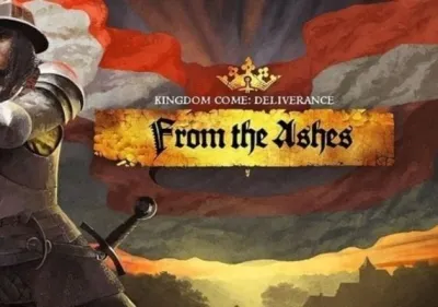 Kingdom Come: Deliverance - From the Ashes DLC