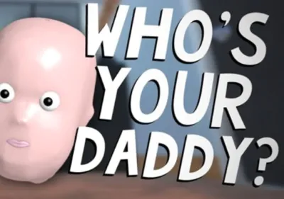 Who's Your Daddy