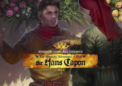 Kingdom Come: Deliverance - The Amorous Adventures of Bold Sir Hans Capon DLC