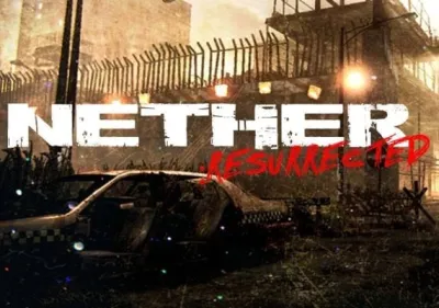 Nether: Resurrected