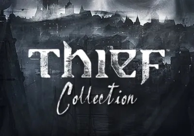 Thief Collection 2014 Edition