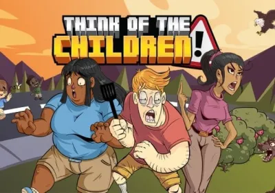Think of the Children