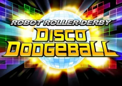 Robot Roller-Derby Disco Dodgeball