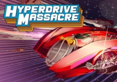 Hyperdrive Massacre