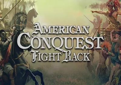 American Conquest: Fight Back DLC