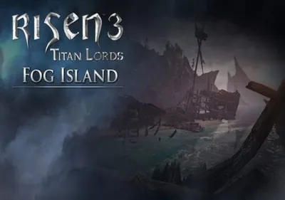Risen 3: Titan Lords - Fog Island DLC