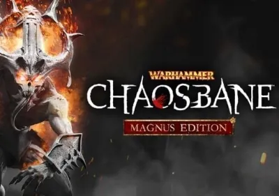 Warhammer: Chaosbane Magnus Edition