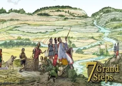 7 Grand Steps: What Ancients Begat