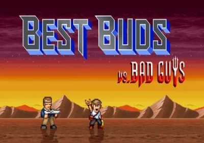Best Buds vs Bad Guys