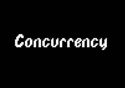 Concurrency