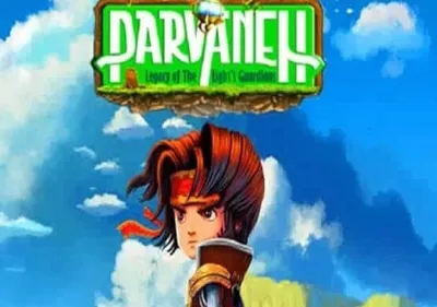 Parvaneh: Legacy of the Light's Guardians DLC