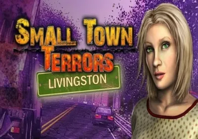 Small Town Terrors: Livingston