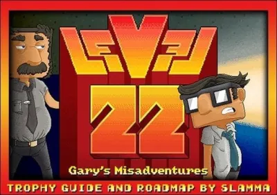 Level 22: Garys Misadventure 2016 Edition