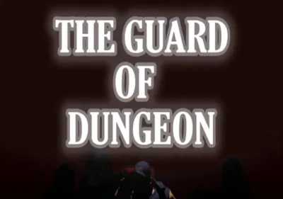 The guard of dungeon