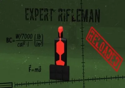 Expert Rifleman: Reloaded