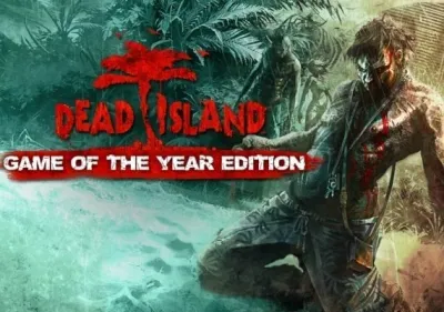 Dead Island GOTY