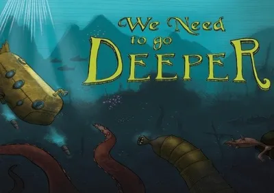 We Need To Go Deeper