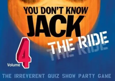 YOU DON'T KNOW JACK Vol. 4 The Ride