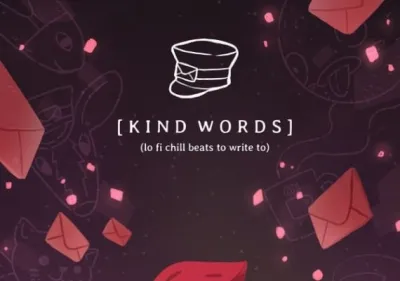 Kind Words (lo chill beats to write to)