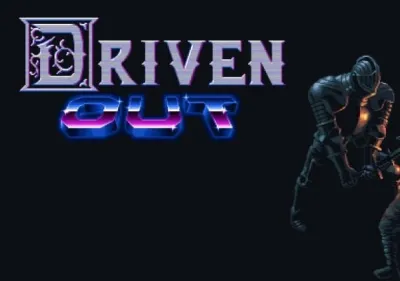 Driven Out