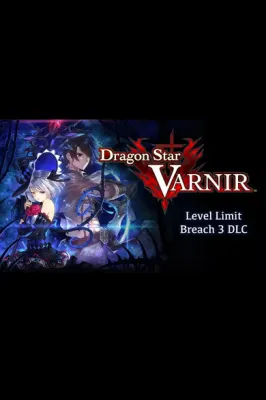 Dragon Star Varnir Level Limit Breach 3 (DLC)