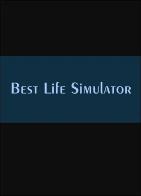 Best Life Simulator
