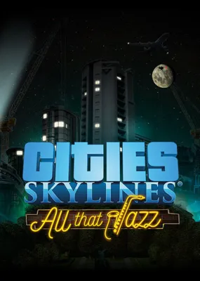 Cities: Skylines - All That Jazz (DLC)