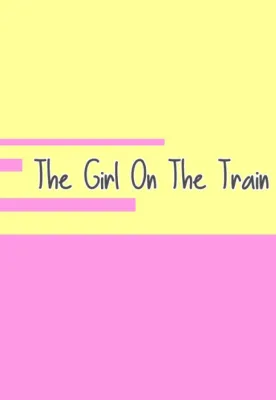 The Girl on the Train