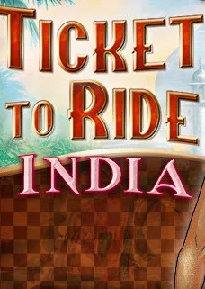 Ticket to Ride - India (DLC)