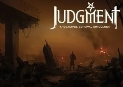 Judgment: Apocalypse Survival Simulation