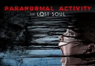 Paranormal Activity: The Lost Soul