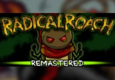 Radical Roach Remastered