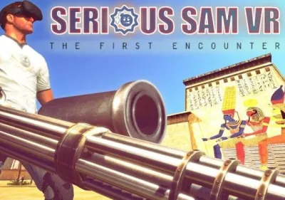 Serious Sam VR: The First Encounter