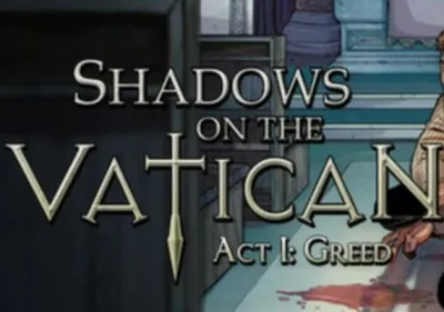 Shadows on the Vatican: Act I