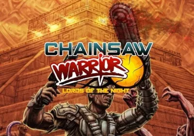 Chainsaw Warrior: Lords of the Night