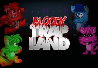 Bloody Trapland