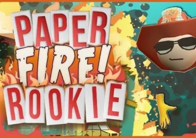 Paper Fire Rookie
