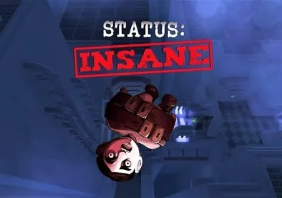Status: Insane