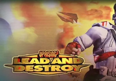 Uprising 2: Lead and Destroy