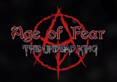 Age of Fear: The Undead King